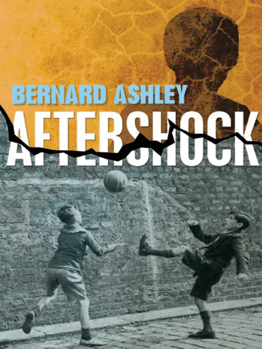 Title details for Aftershock by Bernard Ashley - Available